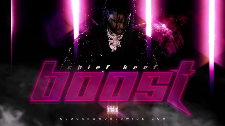 CHIEF KEEF ” BOOST” – PREMIERA!