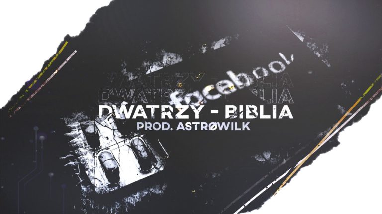 Dwatrzy – Biblia – PREMIERA na kanale HHNS Label!